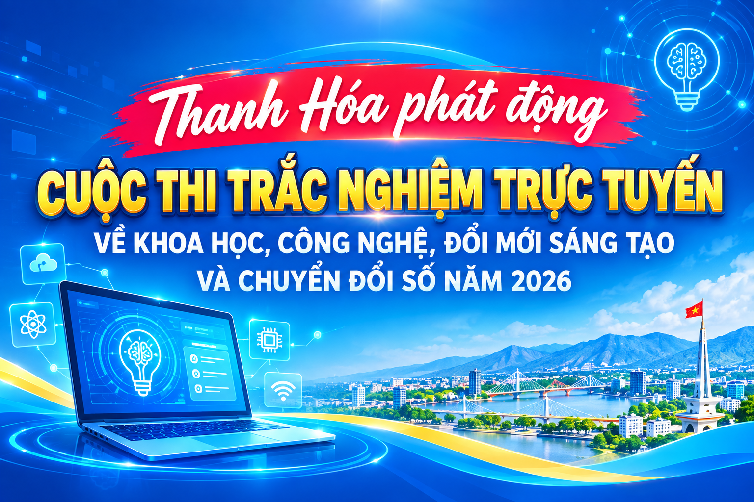 Thanh Hóa phát động Cuộc thi trắc nghiệm trực tuyến về khoa học, công nghệ, đổi mới sáng tạo và chuyển đổi số năm 2026